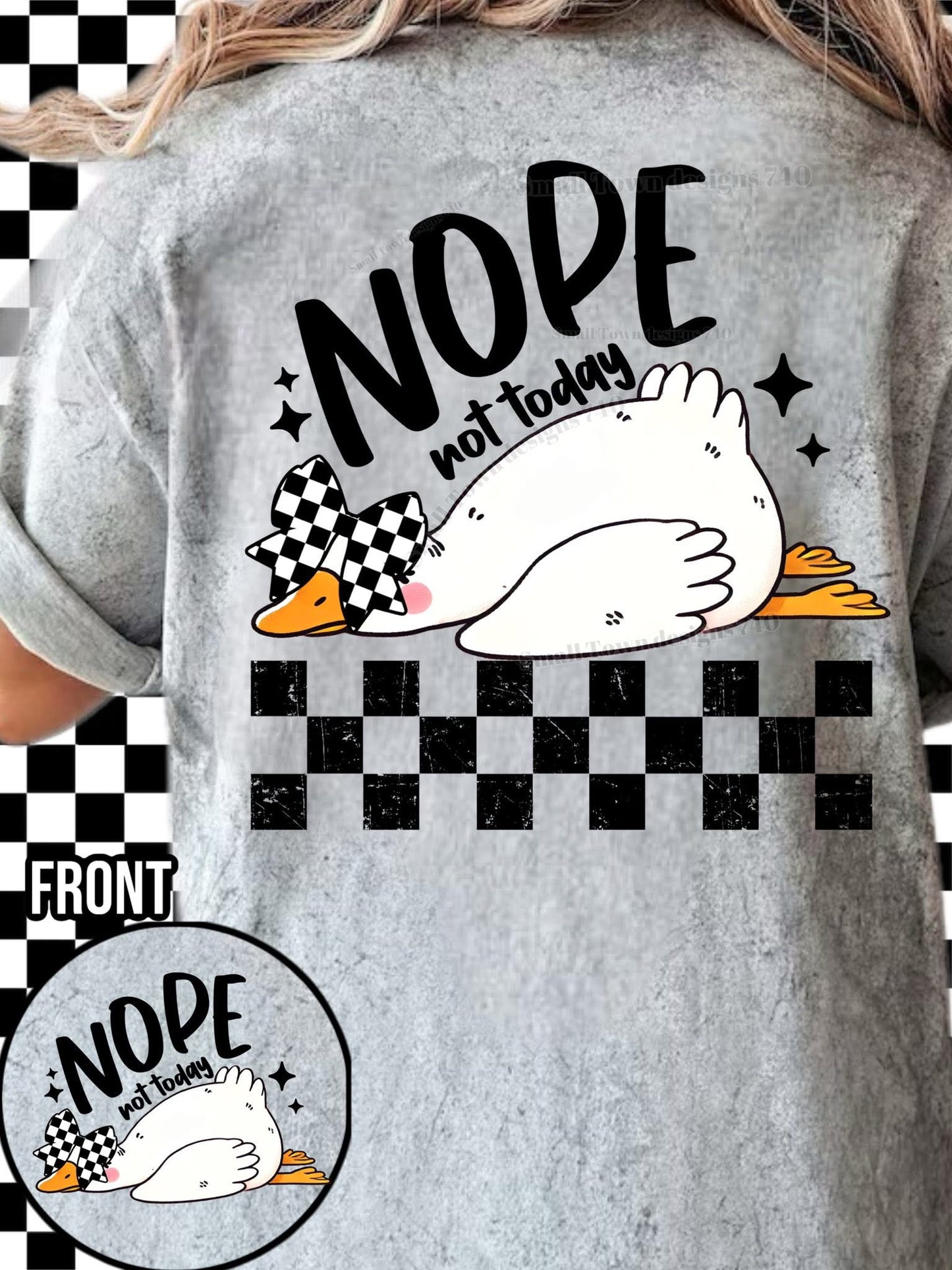 Not Today Goose - DTF Print