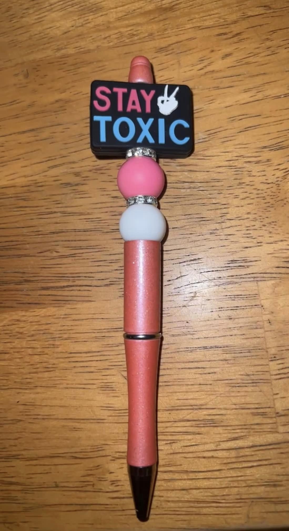 Stay Toxic - Beaded Pen