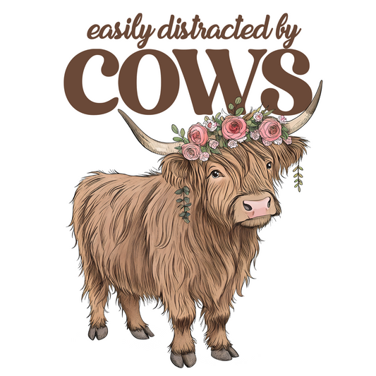 Distracted By Cows - DTF Print