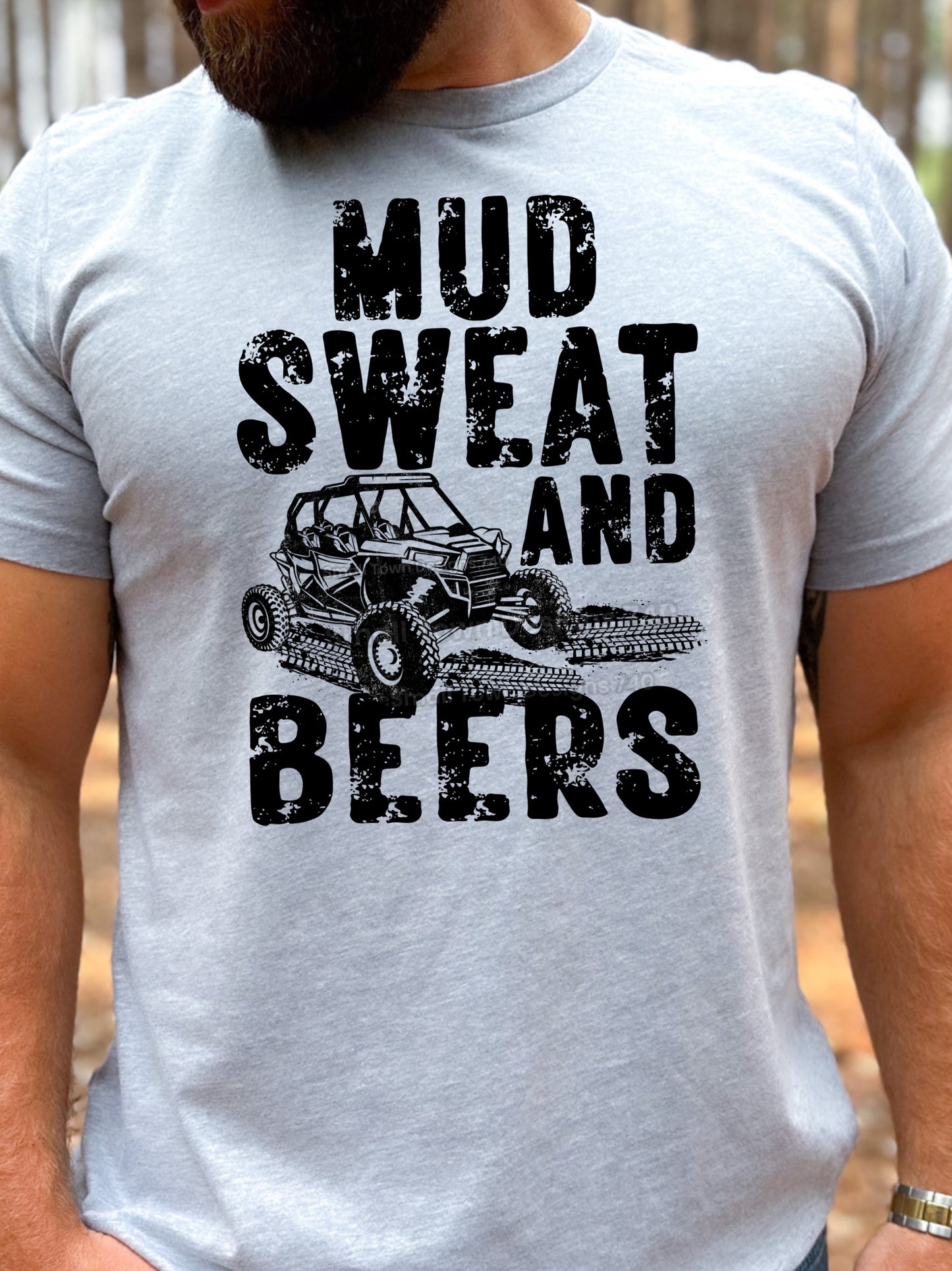 Mud Sweat - DTF Print